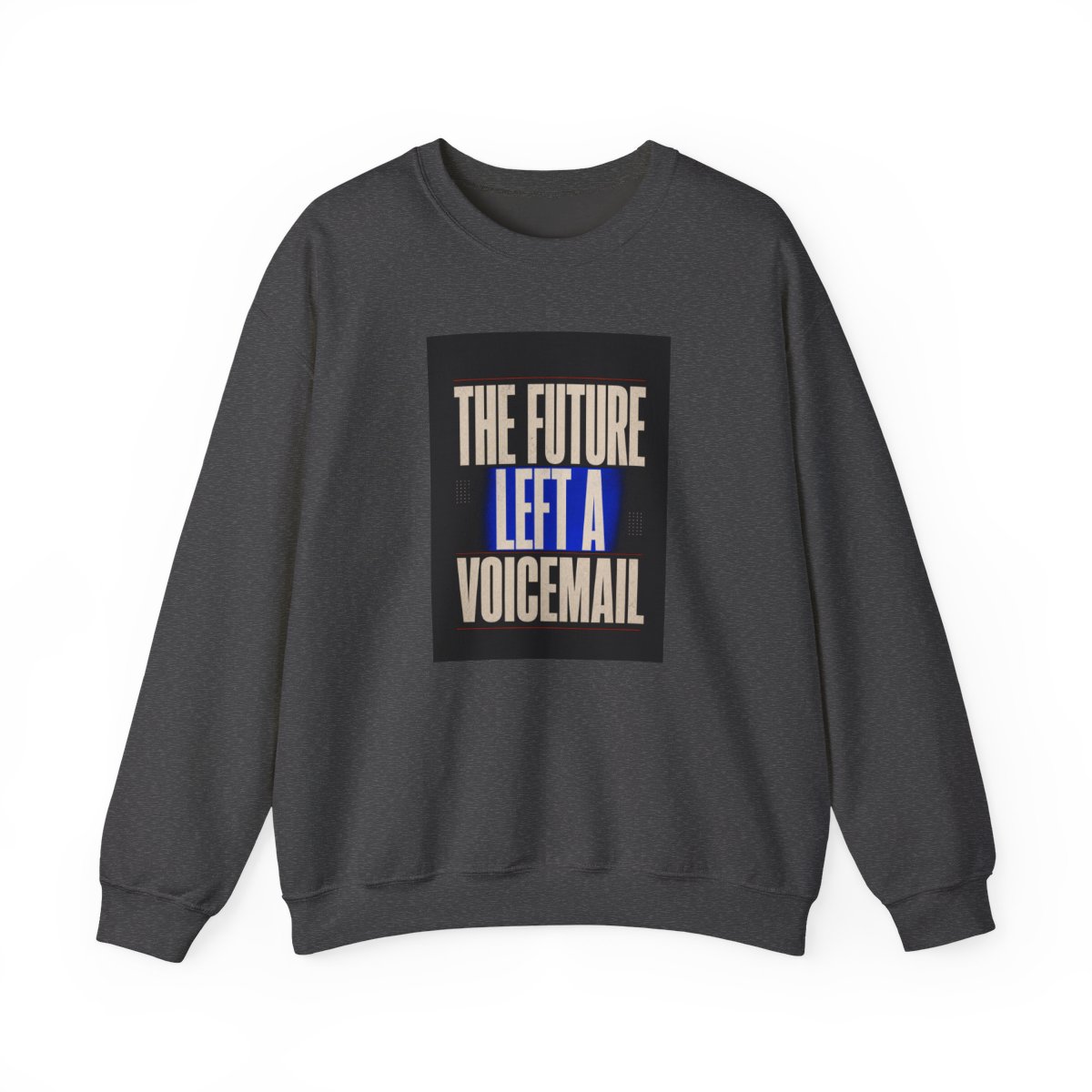 Zoitra The Future Left a Voicemail Crewneck — Luxury Edit from Zoitra Collective